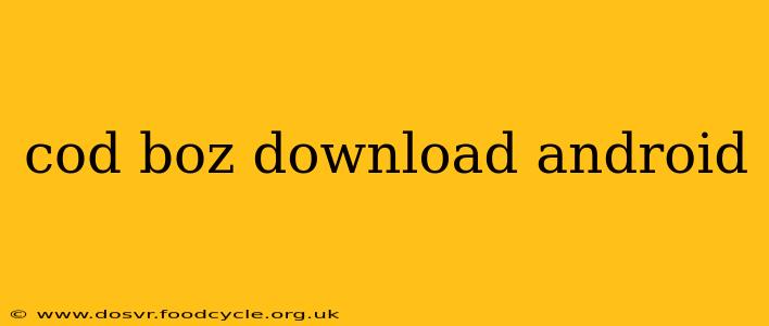 cod boz download android