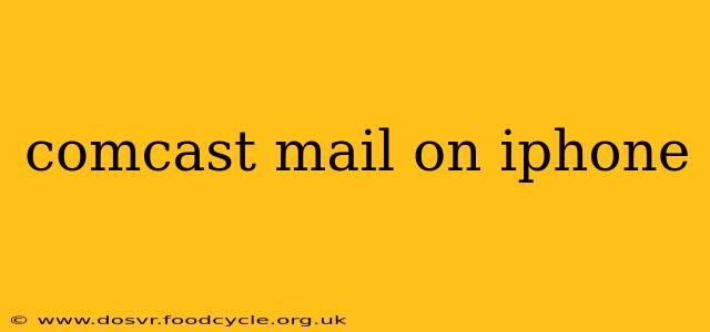 comcast mail on iphone