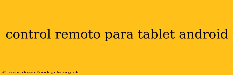 control remoto para tablet android