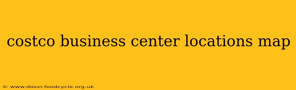 costco business center locations map