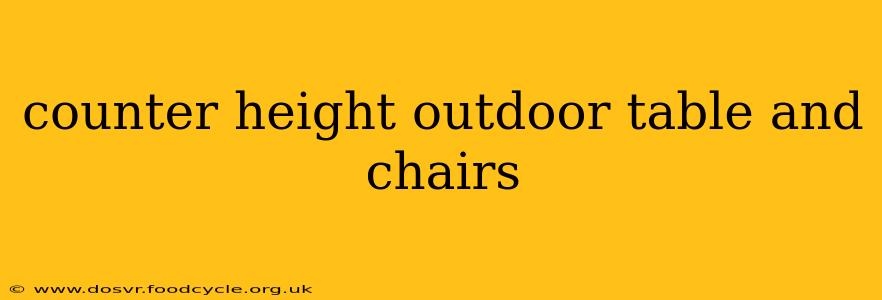 counter height outdoor table and chairs
