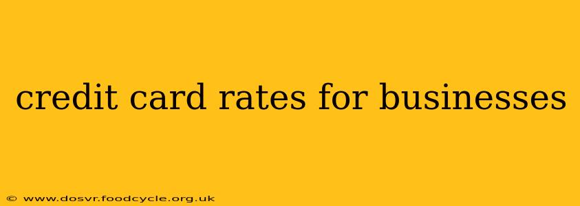 credit card rates for businesses