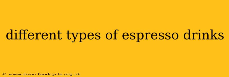 different types of espresso drinks