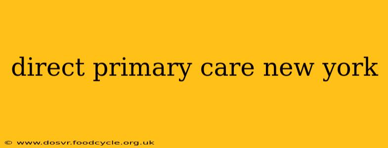 direct primary care new york