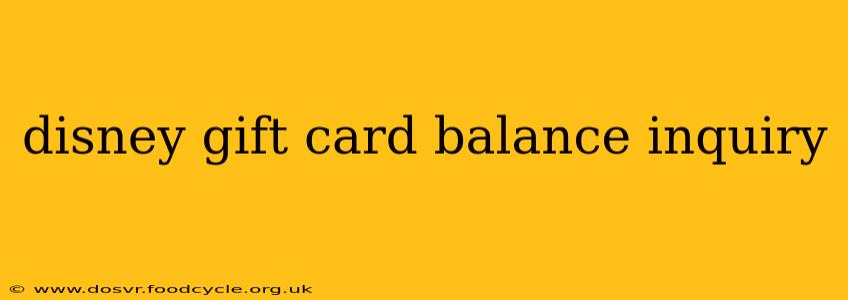 disney gift card balance inquiry