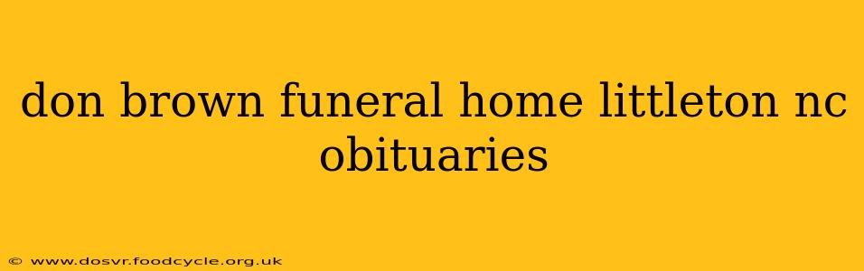don brown funeral home littleton nc obituaries
