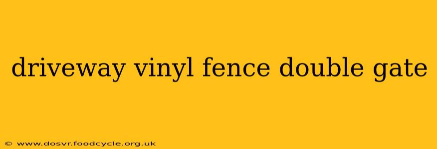 driveway vinyl fence double gate