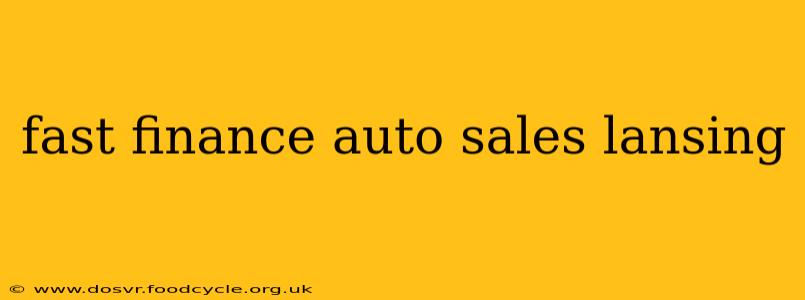 fast finance auto sales lansing
