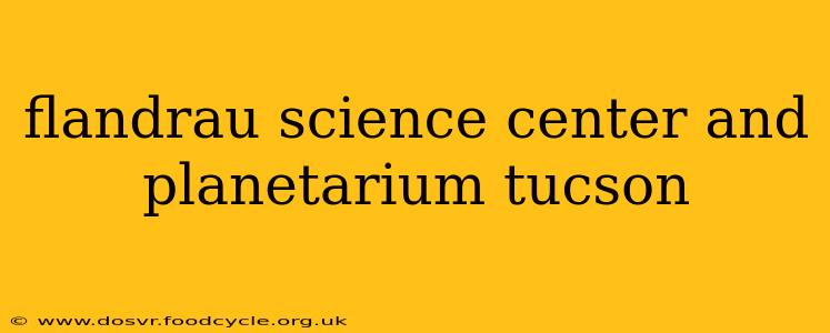 flandrau science center and planetarium tucson