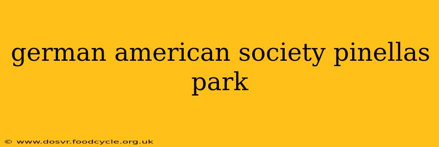 german american society pinellas park