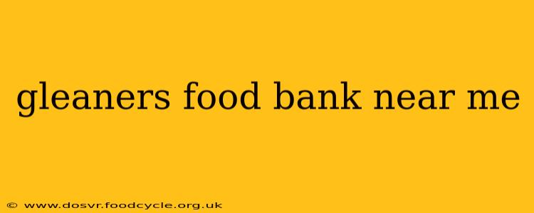 gleaners food bank near me