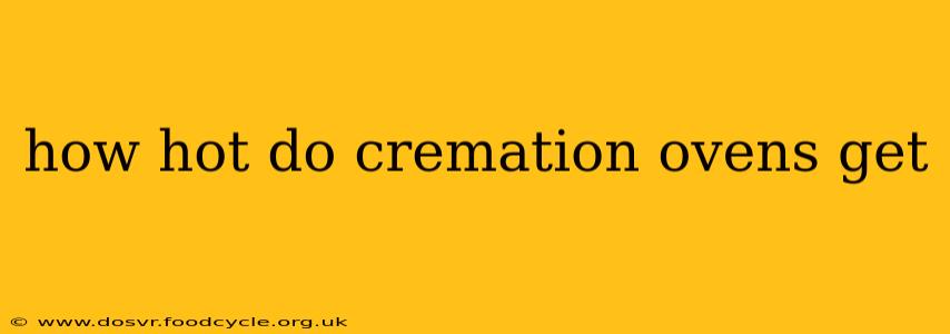 how hot do cremation ovens get