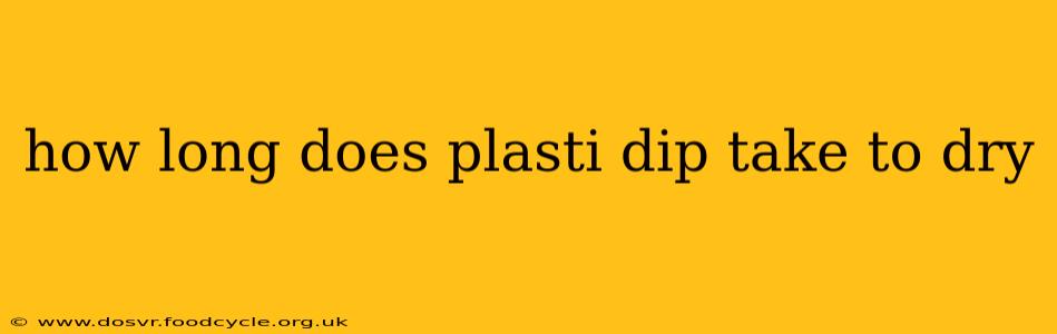 how long does plasti dip take to dry