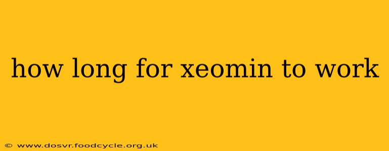 how long for xeomin to work