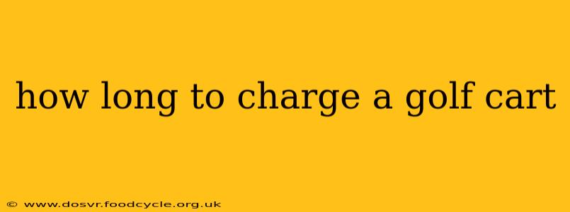 how long to charge a golf cart