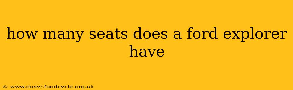 how many seats does a ford explorer have