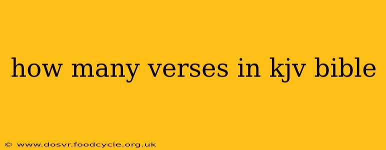 how many verses in kjv bible