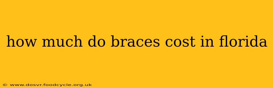 how much do braces cost in florida