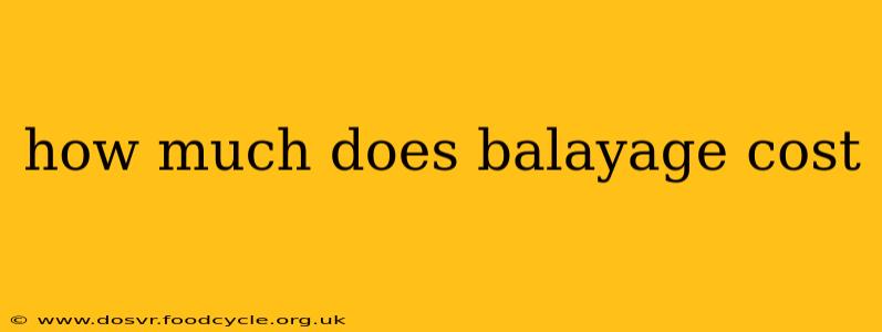 how much does balayage cost
