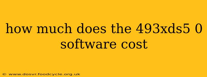 how much does the 493xds5 0 software cost