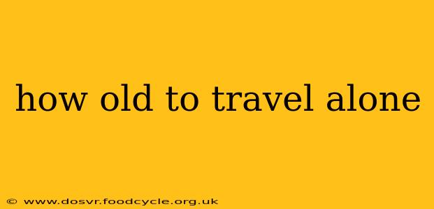 how old to travel alone
