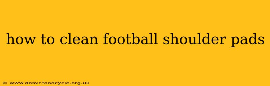 how to clean football shoulder pads