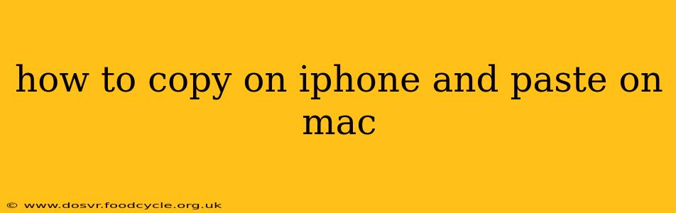 how to copy on iphone and paste on mac