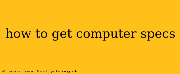 how to get computer specs