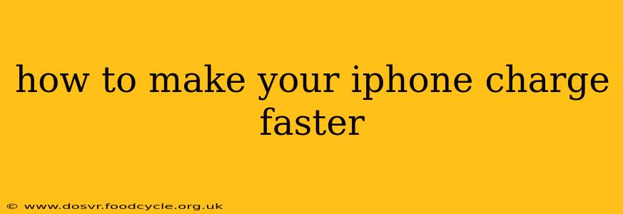 how to make your iphone charge faster