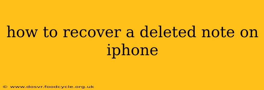 how to recover a deleted note on iphone