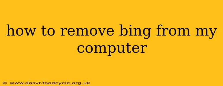 how to remove bing from my computer