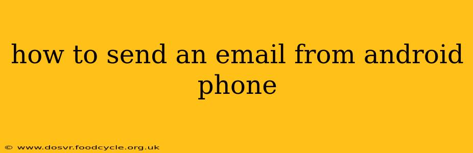 how to send an email from android phone