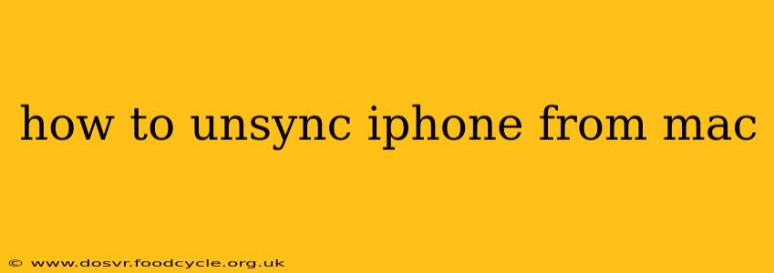 how to unsync iphone from mac