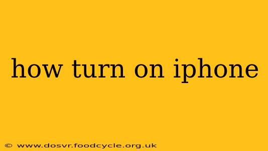 how turn on iphone
