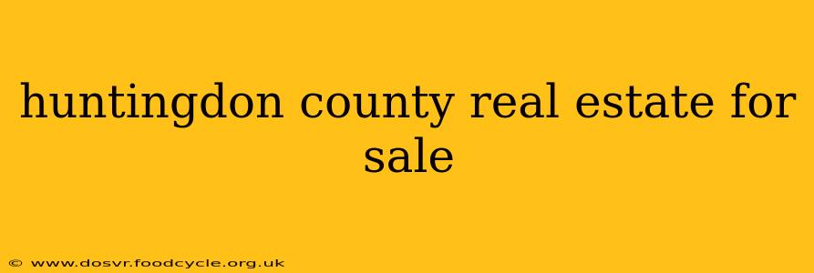 huntingdon county real estate for sale