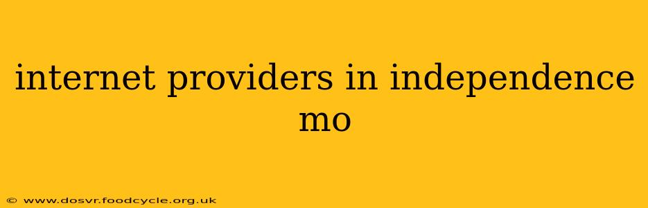 internet providers in independence mo