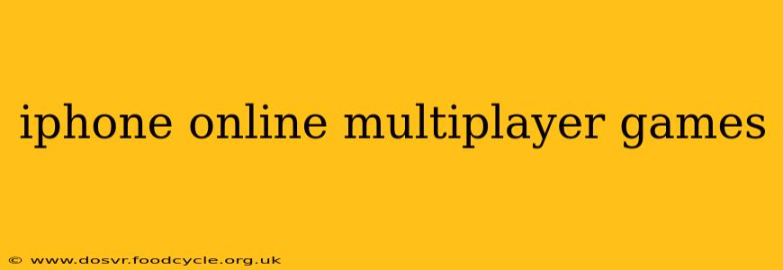 iphone online multiplayer games