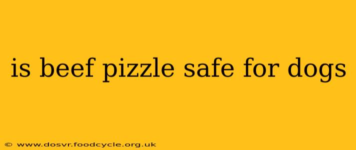 is beef pizzle safe for dogs
