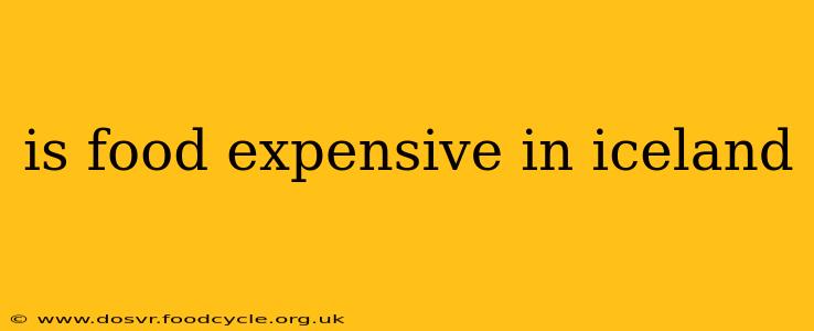 is food expensive in iceland