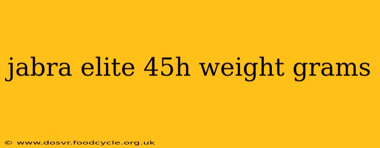jabra elite 45h weight grams