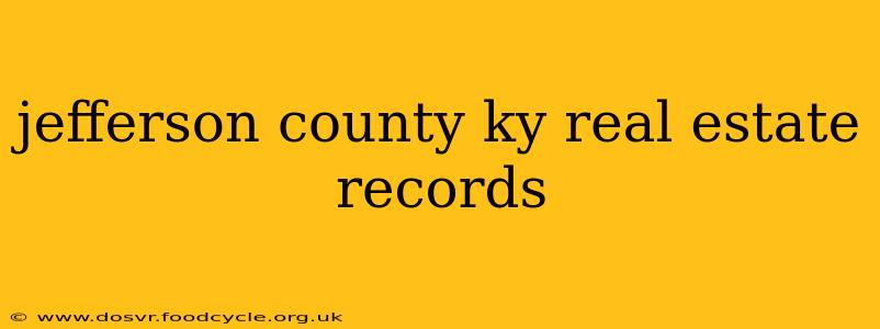 jefferson county ky real estate records