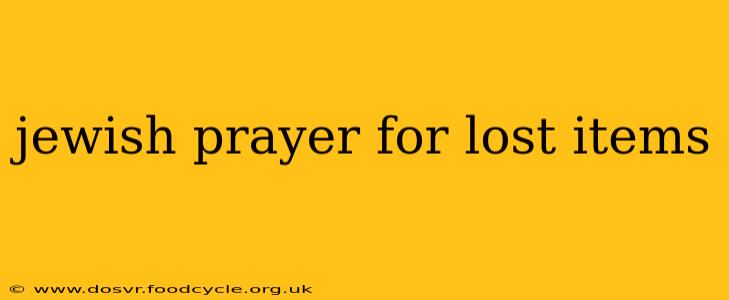 jewish prayer for lost items