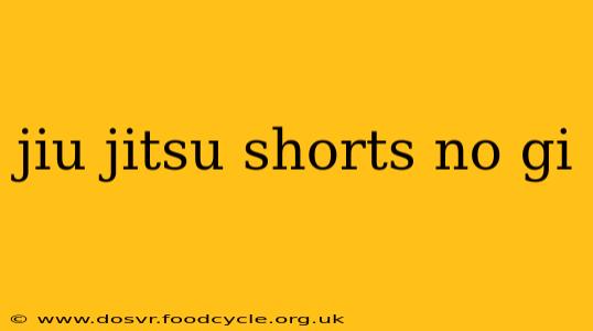 jiu jitsu shorts no gi