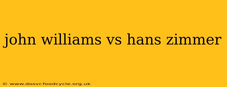 john williams vs hans zimmer
