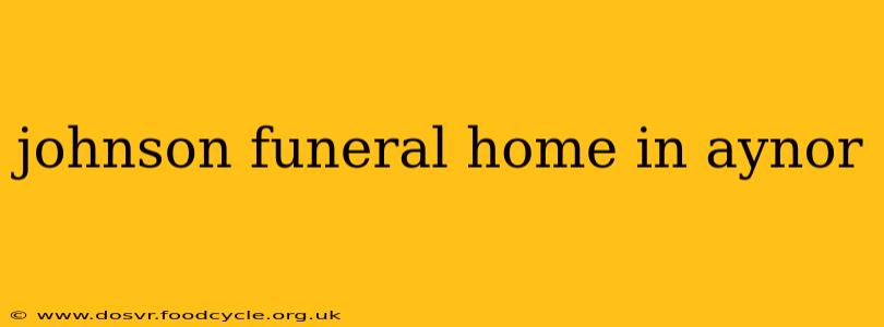 johnson funeral home in aynor