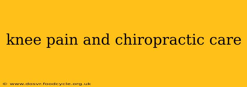 knee pain and chiropractic care