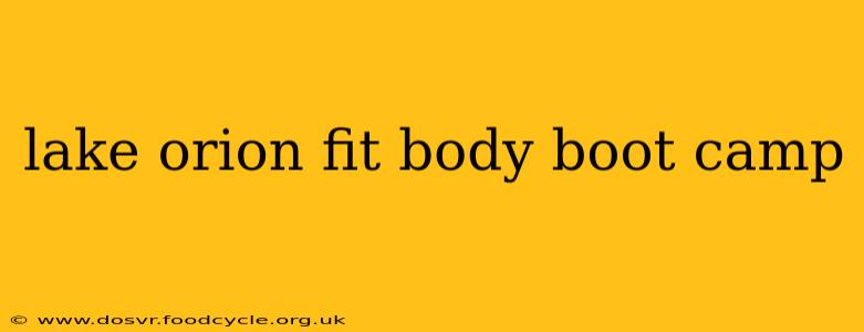 lake orion fit body boot camp