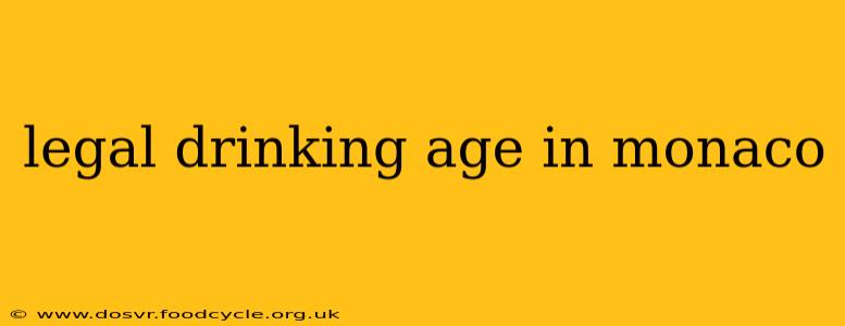 legal drinking age in monaco