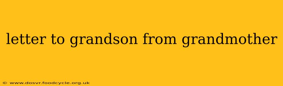 letter to grandson from grandmother