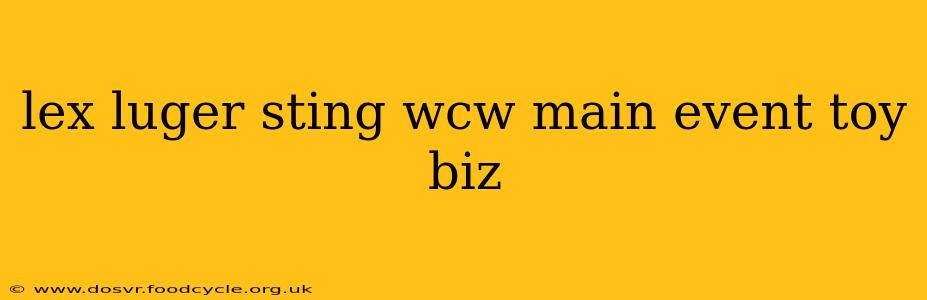 lex luger sting wcw main event toy biz